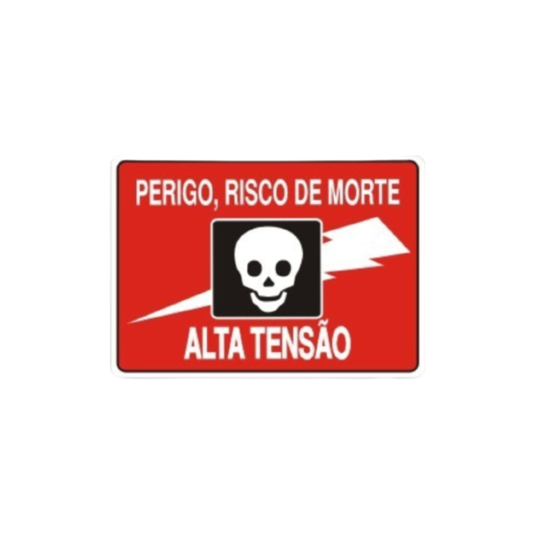 Placa Perigo de Morte | Alta tensão - Cewp